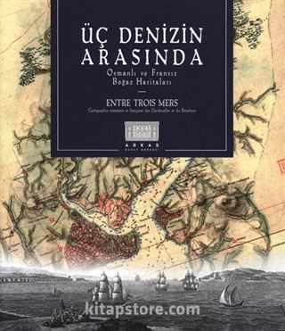 Üç Denizin Arasında