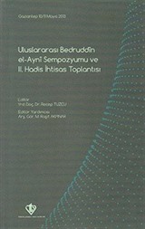 Uluslararası Bedruddin El-Ayni Sempozyumu ve II. Hadis İhtisas Toplantısı