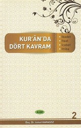 Kur'an'da Dört Kavram 2. Cilt