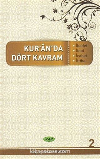 Kur'an'da Dört Kavram 2. Cilt