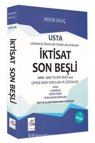 Usta İktisat Son Beşli 2000-2017 Yılları Arası 444 Çıkmış Sınav Soruları ve Çözümleri