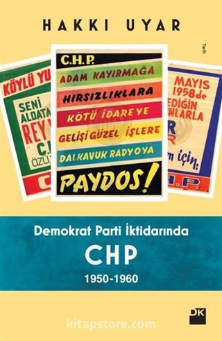 Demokrat Parti İktidarında CHP 1950-1960