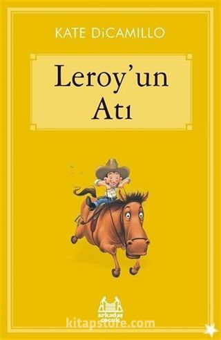 Leroy'un Atı / Gökkuşağı Yıldızlı Seri