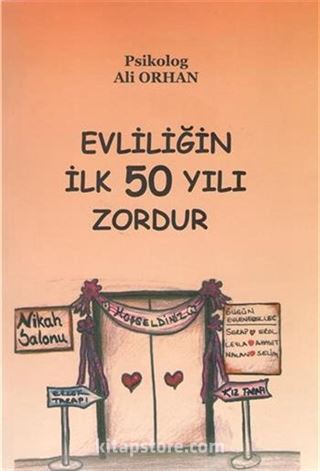 Evliliğin İlk 50 Yılı Zordur