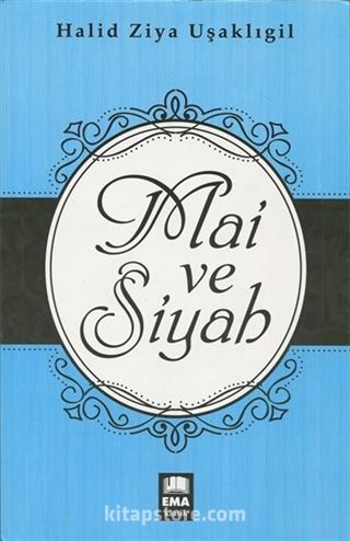 Mai ve Siyah