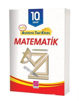 10. Sınıf Matematik Anlatımlı Test Kitabı