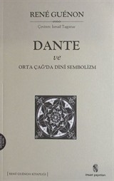 Dante ve Ortaçağ'da Dini Sembolizm