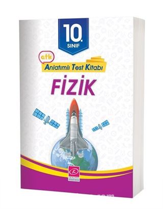 10. Sınıf Fizik Anlatımlı Test Kitabı