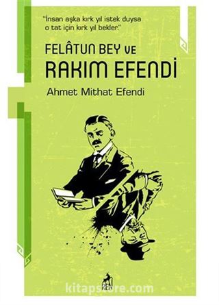 Felatun Bey ve Rakım Efendi