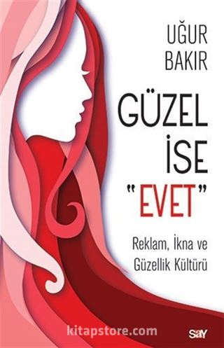 Güzel İse Evet