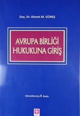 Avrupa Birliği Hukukuna Giriş