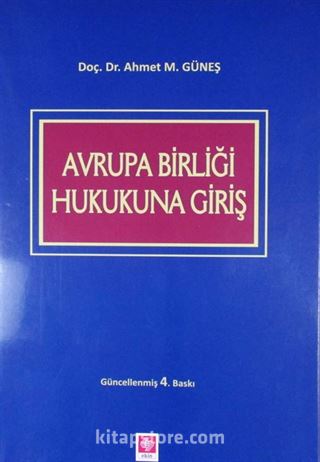 Avrupa Birliği Hukukuna Giriş