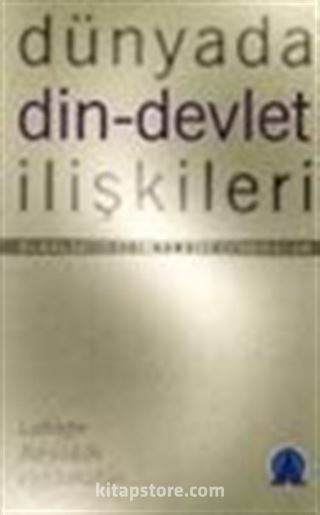 Dünyada Din-Devlet İlişkileri