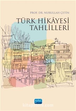 Türk Hikayesi Tahlilleri