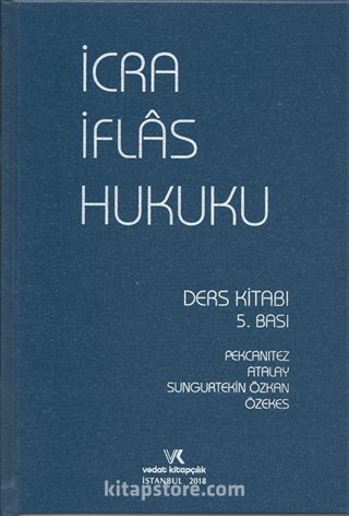 İcra ve İflas Hukuku Ders Kitabı