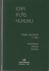 İcra ve İflas Hukuku Temel Bilgiler