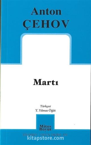 Martı / Anton Çehov