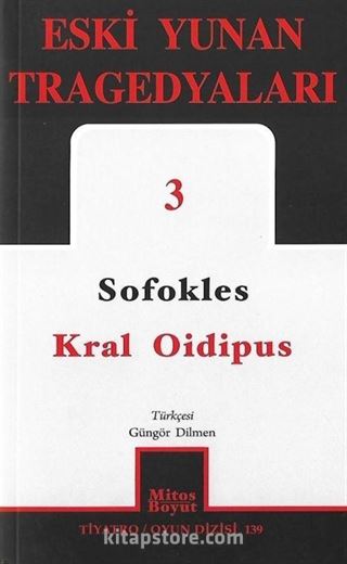 Kral Oidipus / Eski Yunan Tragedyaları 3