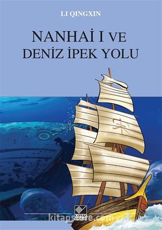 Nanhai I ve Deniz İpek Yolu