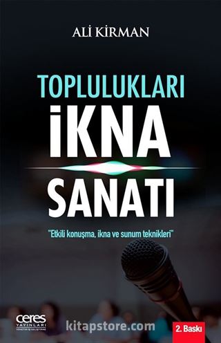 Toplulukları İkna Sanatı