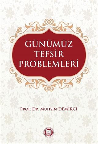 Günümüz Tefsir Problemleri