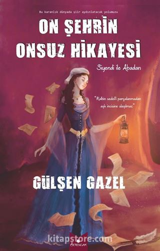 On Şehrin Onsuz Hikayesi