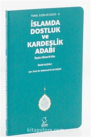 İslam'da Dostluk ve Kardeşlik Adabı (Cep Boy)