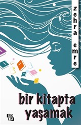 Bir Kitapta Yaşamak