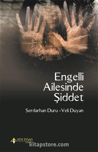 Engelli Ailesinde Şiddet