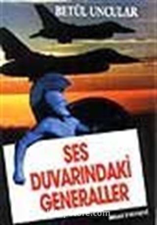 Ses Duvarındaki Generaller