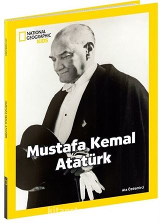 National Geographic Kids / Mustafa Kemal Atatürk