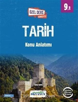 9. Sınıf Tarih Özel Ders Konseptli Konu Anlatımlı