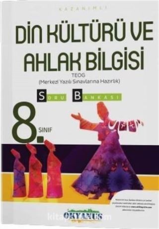 8. Sınıf TEOG Kazanımlı Din Kültürü ve Ahlak Bilgisi Soru Bankası