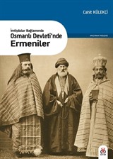 İmtiyazlar Bağlamında Osmanlı Devleti'nde Ermeniler