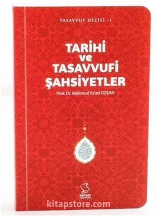 Tarihi ve Tasavvufi Şahsiyetler (Cep Boy)