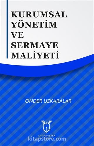 Kurumsal Yönetim ve Sermaye Maliyeti