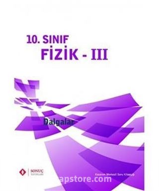 10. Sınıf Fizik 3 - Dalgalar