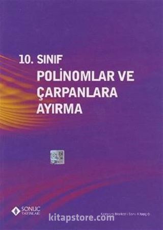 10. Sınıf Polinomlar ve Çarpanlara Ayırma