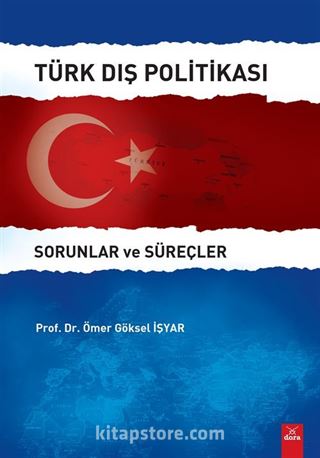 Türk Dış Politikası Sorunlar ve Süreçler