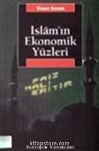 İslam'ın Ekonomik Yüzleri