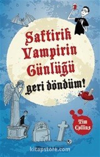 Saftirik Vampirin Günlüğü / Geri Döndüm!