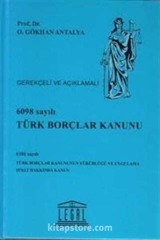 6098 Sayılı Türk Borçlar Kanunu