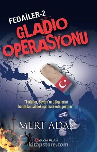 Fedailer 2 / Gladio Operasyonu