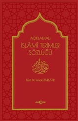 Açıklamalı İslami Terimler Sözlüğü