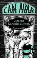 Can Avar / Gizemli Karanlık Sinema