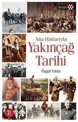 Ana Hatlarıyla Yakınçağ Tarihi