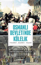 Osmanlı Devleti'nde Kölelik