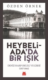 Heybeliada'da Bir Işık