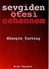 Sevgiden Ötesi Cehennem