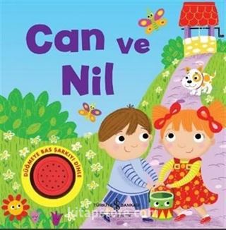 Can ve Nil (Müzikli Kitap)